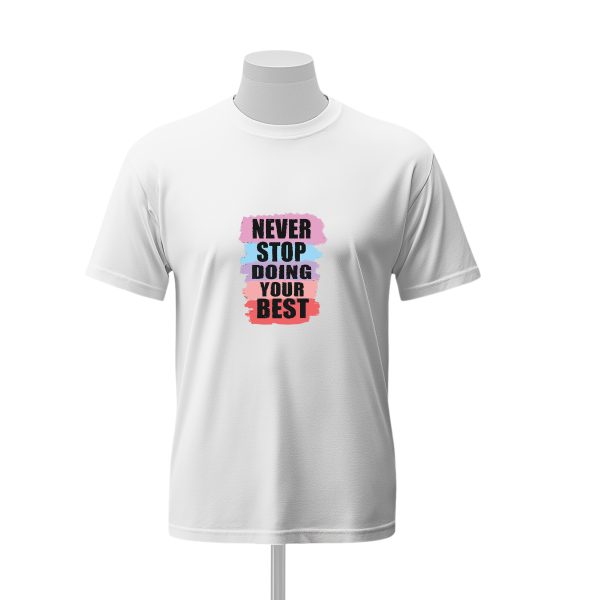 T-SHIRT  Unisex NEVER STOP DOING YOUR BEST – Image 2