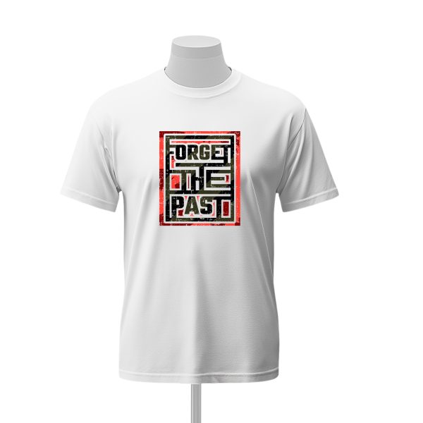 T-SHIRT  Unisex FORGET THE PAST – Image 2