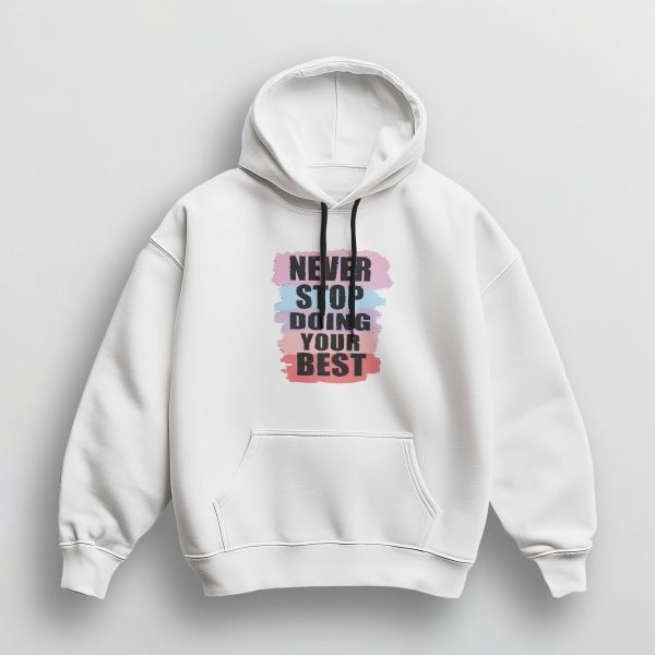 Sweat à Capuche Unisex NEVER STOP DOING YOUR BEST – Image 2