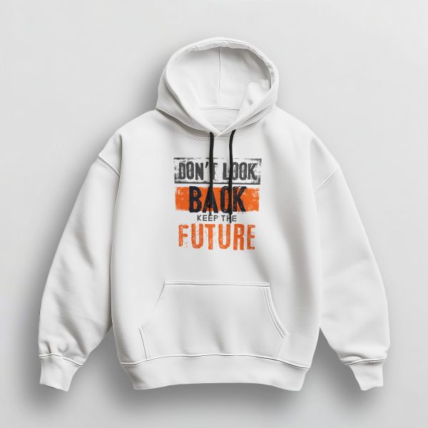 Sweat à Capuche Unisex DON'T LOOK BACK KEEP THE FUTURE – Image 2